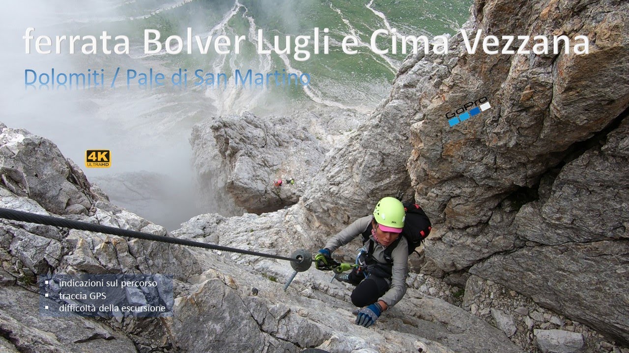 Ferrata Bolver Lugli e Cima Vezzana. Dolomiti, Pale di San Martino
