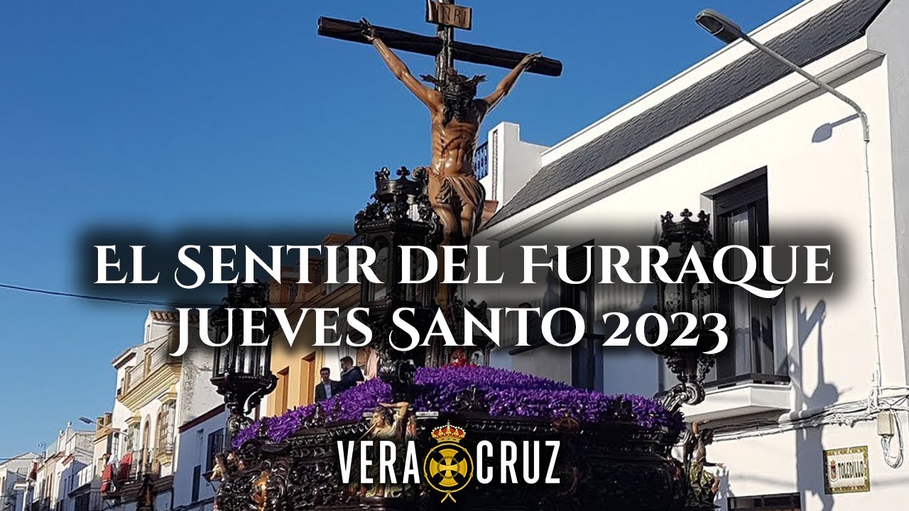 El Sentir del Furraque | Jueves Santo en Los Palacios 2023