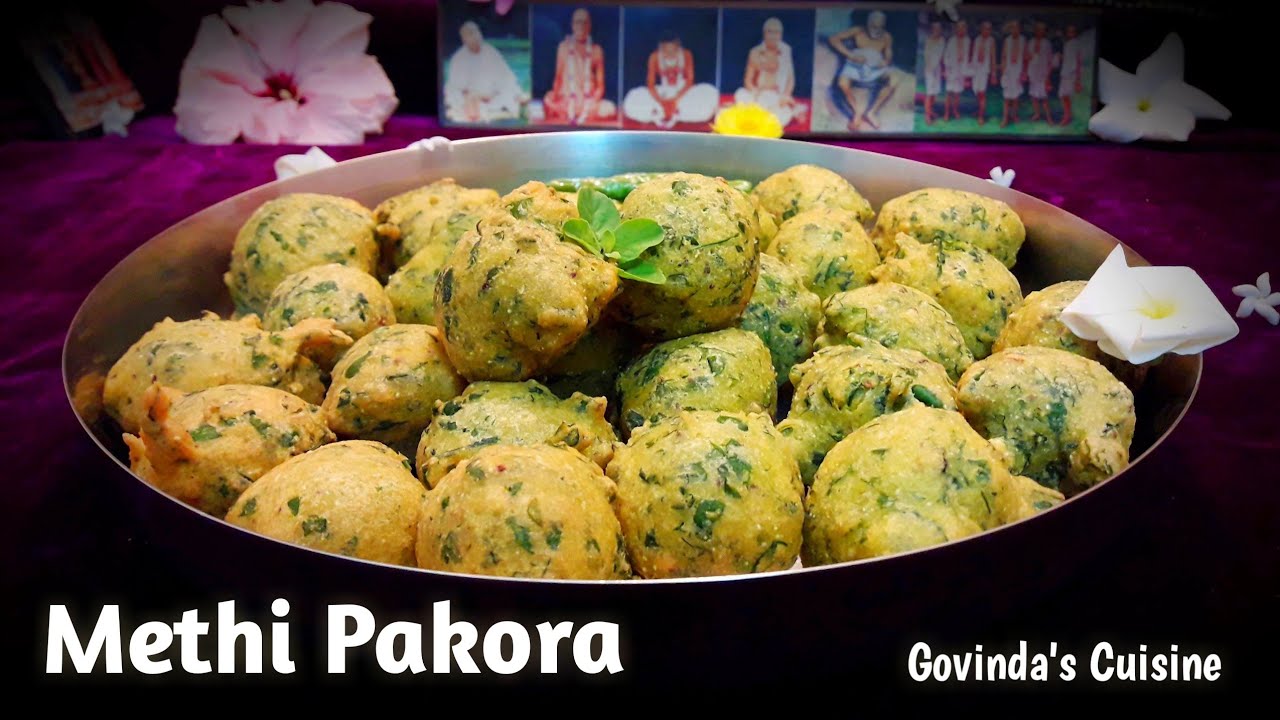 मेथी पकोड़ा || Methi Pakora || Methi Na Gota || Govindas Cuisine #methi_pakora