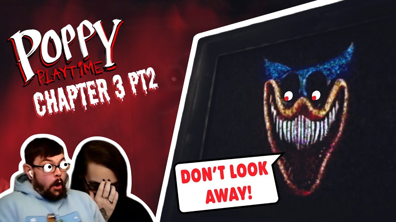 WE CAN'T COPE!! Poppy Play Time - Chapter 3 - Part 2