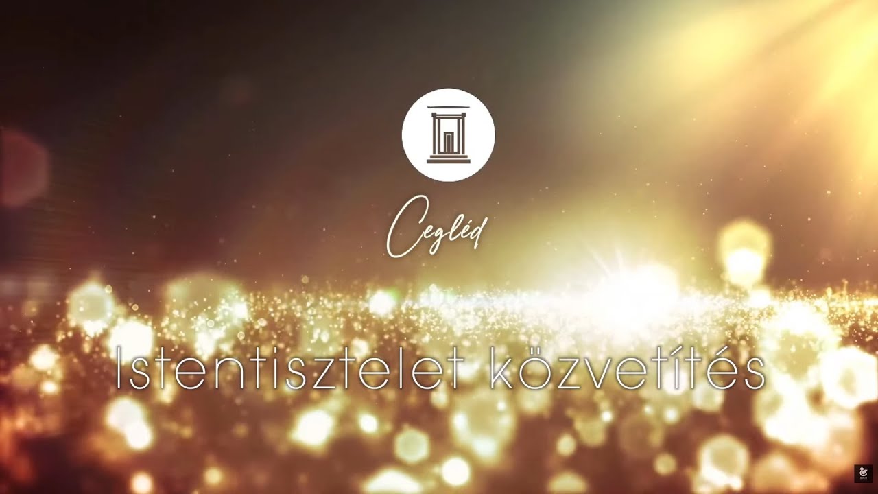 Ceglédi Istentisztelet 2026/01/25