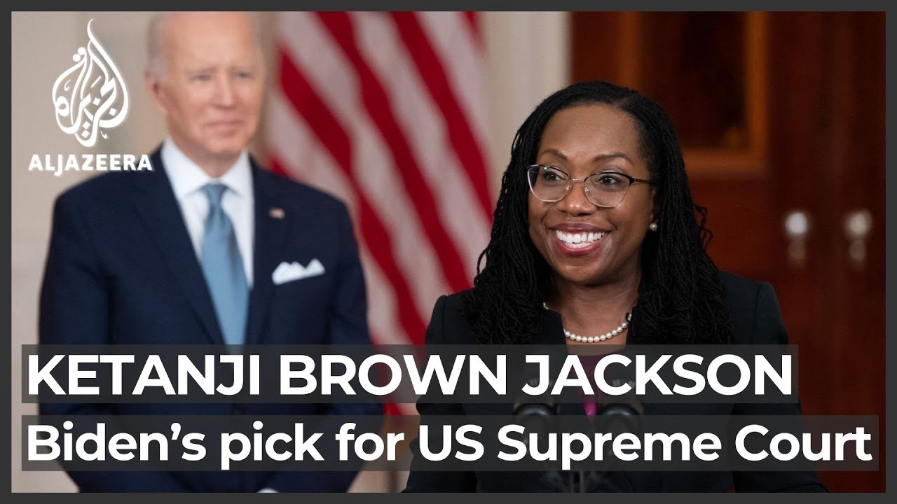 Ketanji Brown Jackson is Biden’s pick for US Supreme Court