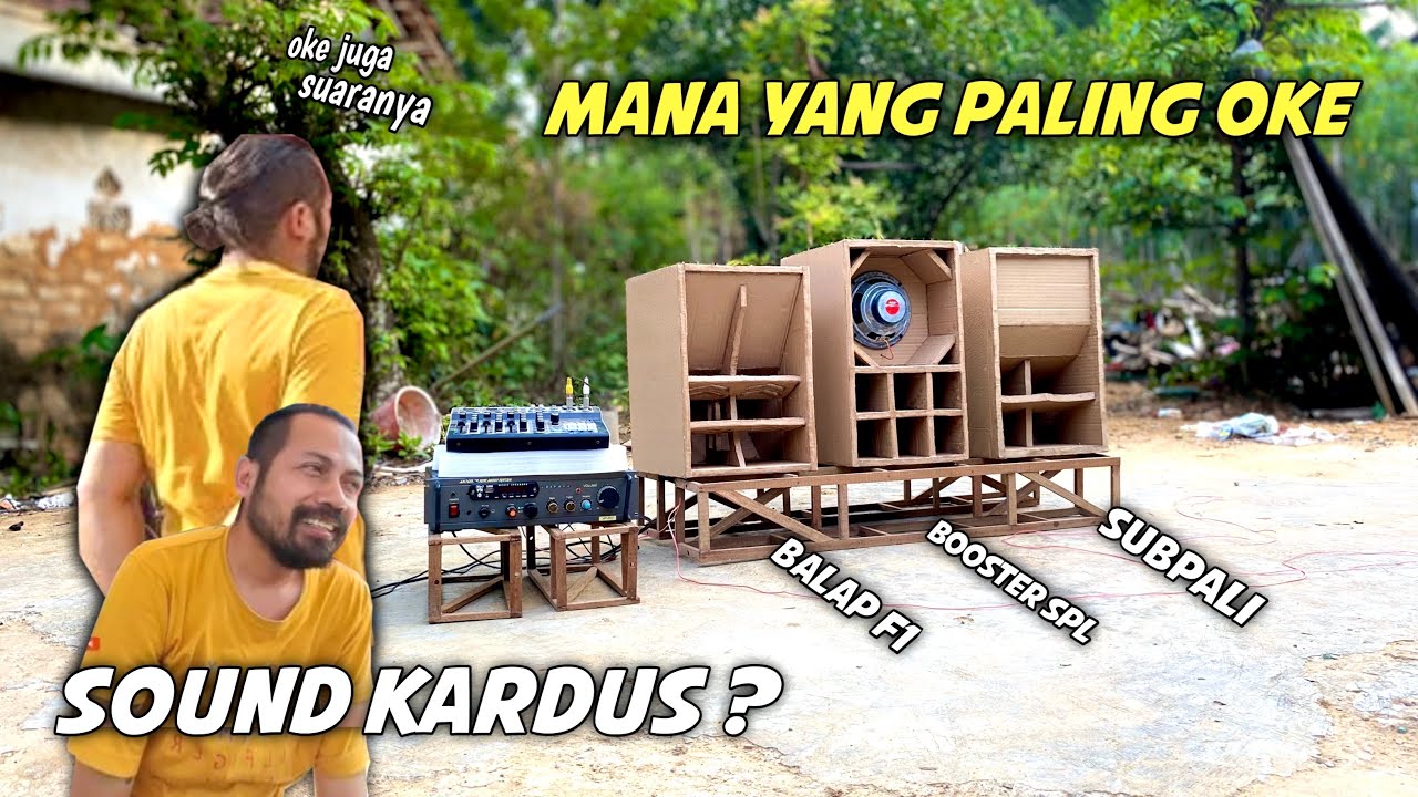 MANA YANG PALING GLER❓🔥 cek sound box SUBPALI / BOSTER SPL / F1 sound miniatur kardus bekas