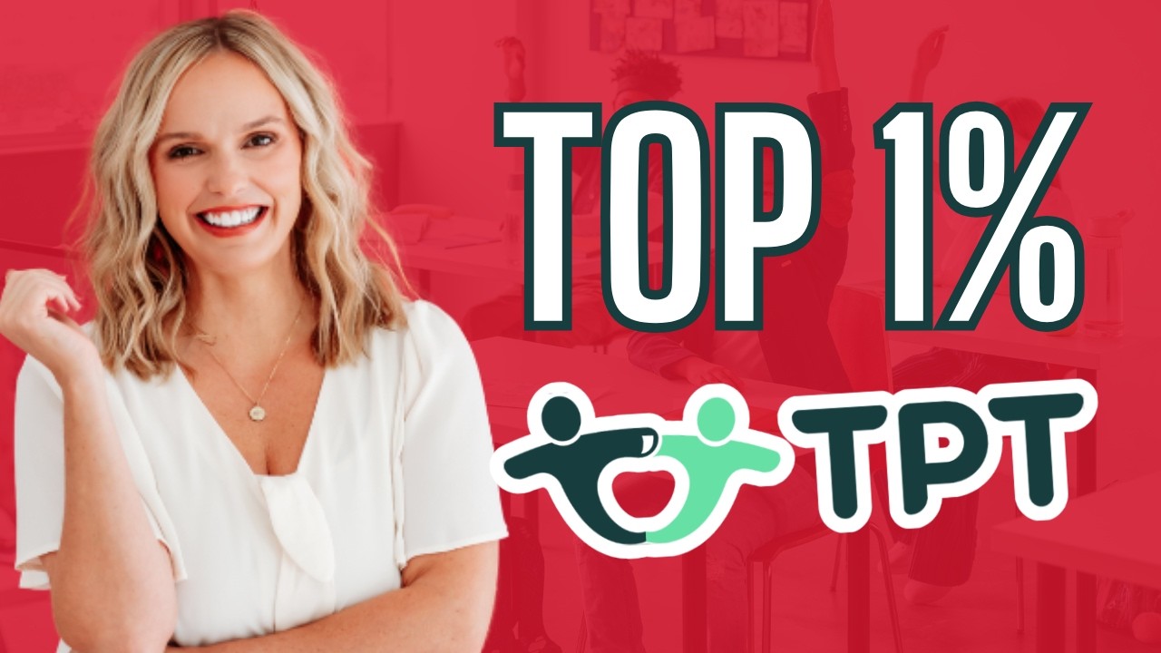 How This Third Grade Teacher Reached Top 1% on Teachers Pay Teachers (TPT) in Under a Year