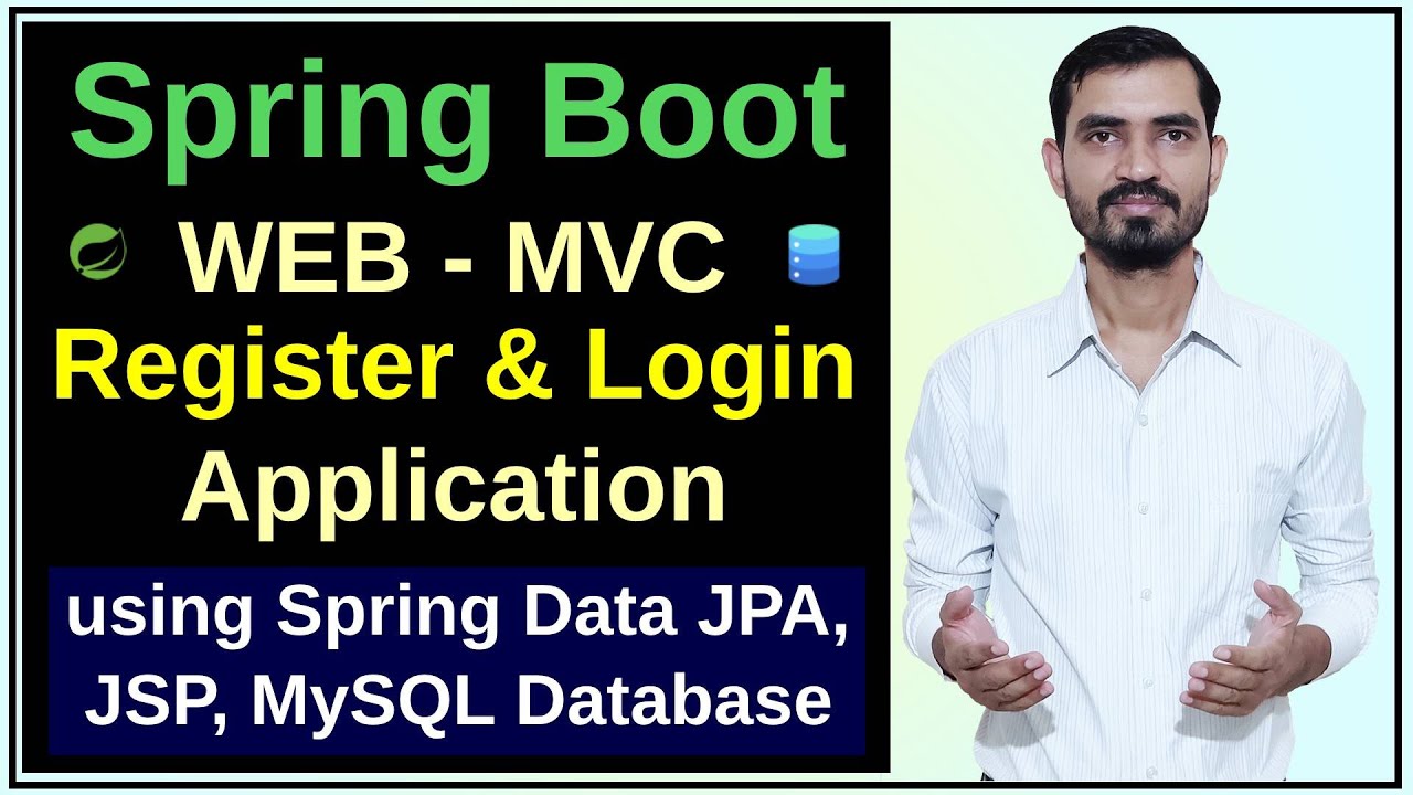 #14 Spring Boot Register, Login & Logout using Spring Data JPA, JSP, MySQL Database | Add HTML & CSS