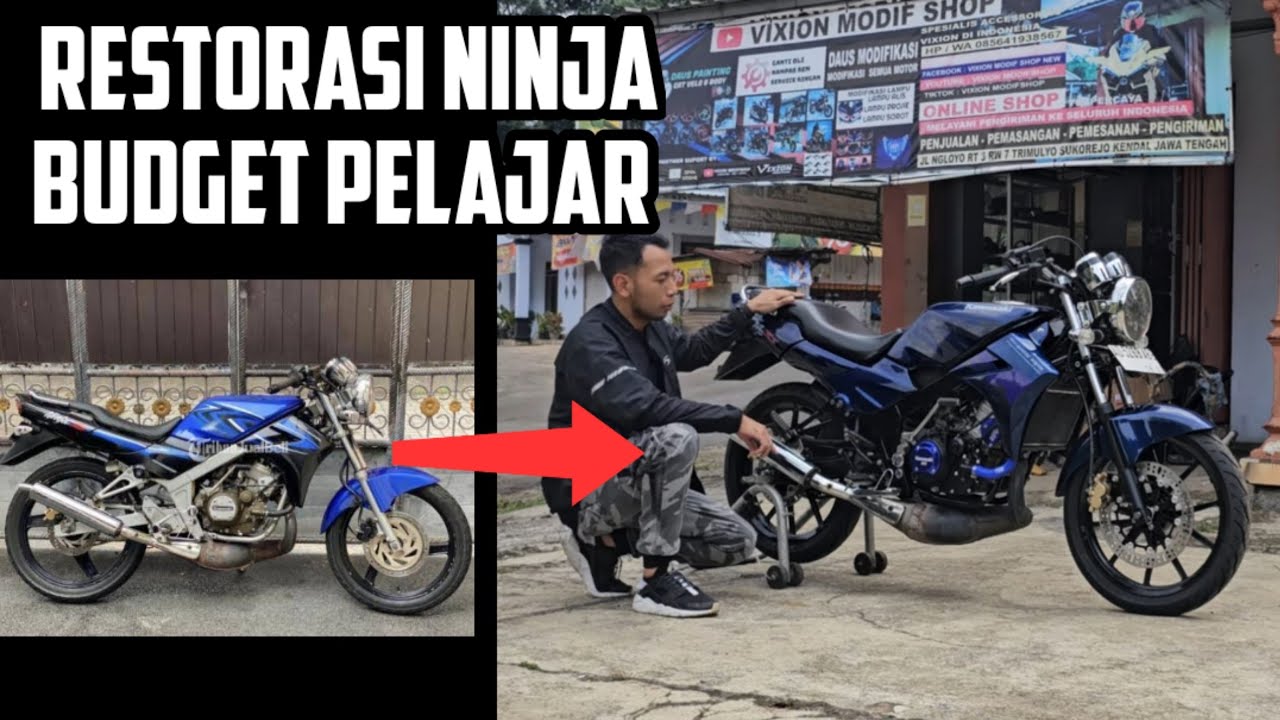 restorasi ninja ss budget pelajar hasilnya luar biasa