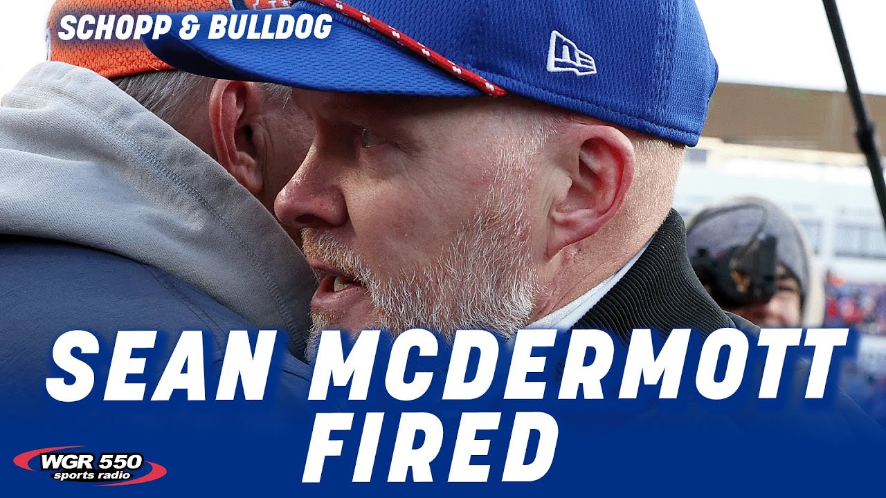 Schopp and Bulldog Reacting To The Bills Firing Sean McDermott!