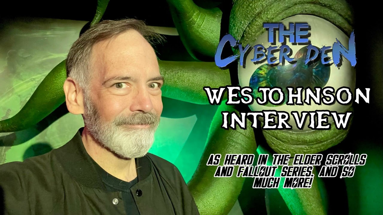 Wes Johnson Interview (Elder Scrolls & Fallout) | The Cyber Den