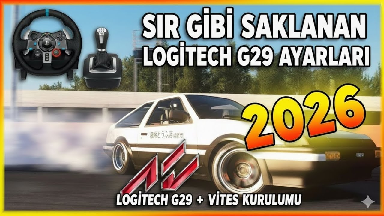 ASETTO CORSA SIR GİBİ SAKLANAN AYAR LOGİTECH G29 AYARI