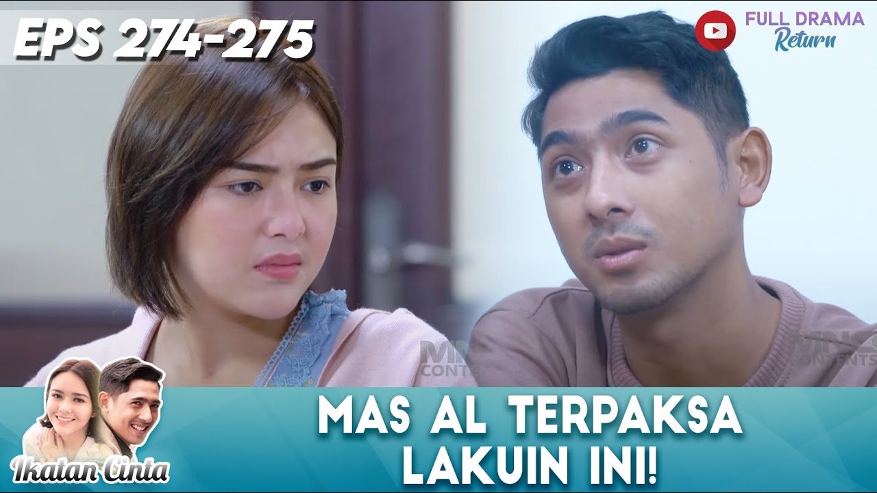MAS AL KORBAN JANJI! RELA LAKUIN SEMUA DEMI KESELAMATAN ANDIN - IKATAN CINTA