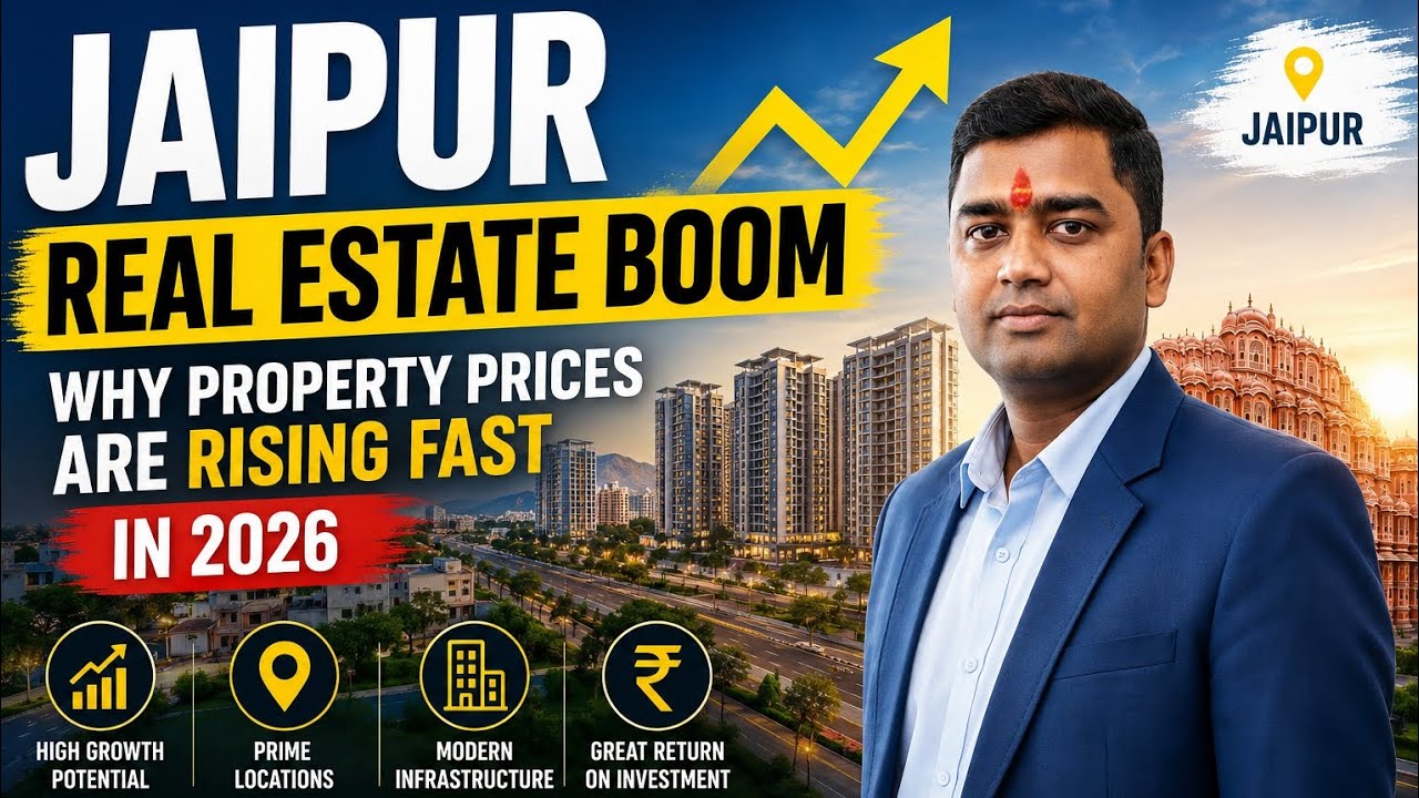 Jaipur Real Estate Boom 🚀 | Why Property Prices Are Rising Fast in 2026