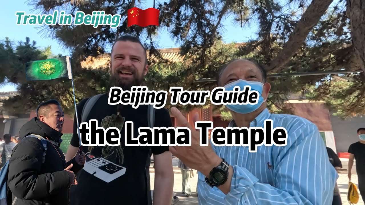 Beijing Tour - The Lama Temple