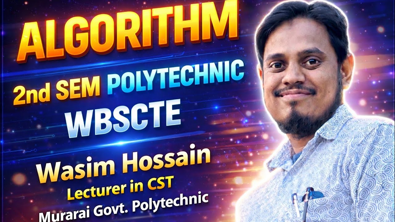 Algorithm Full Class | IT Systems 2nd Sem | WBSCTE Polytechnic | Bengali Explanation for WB Student