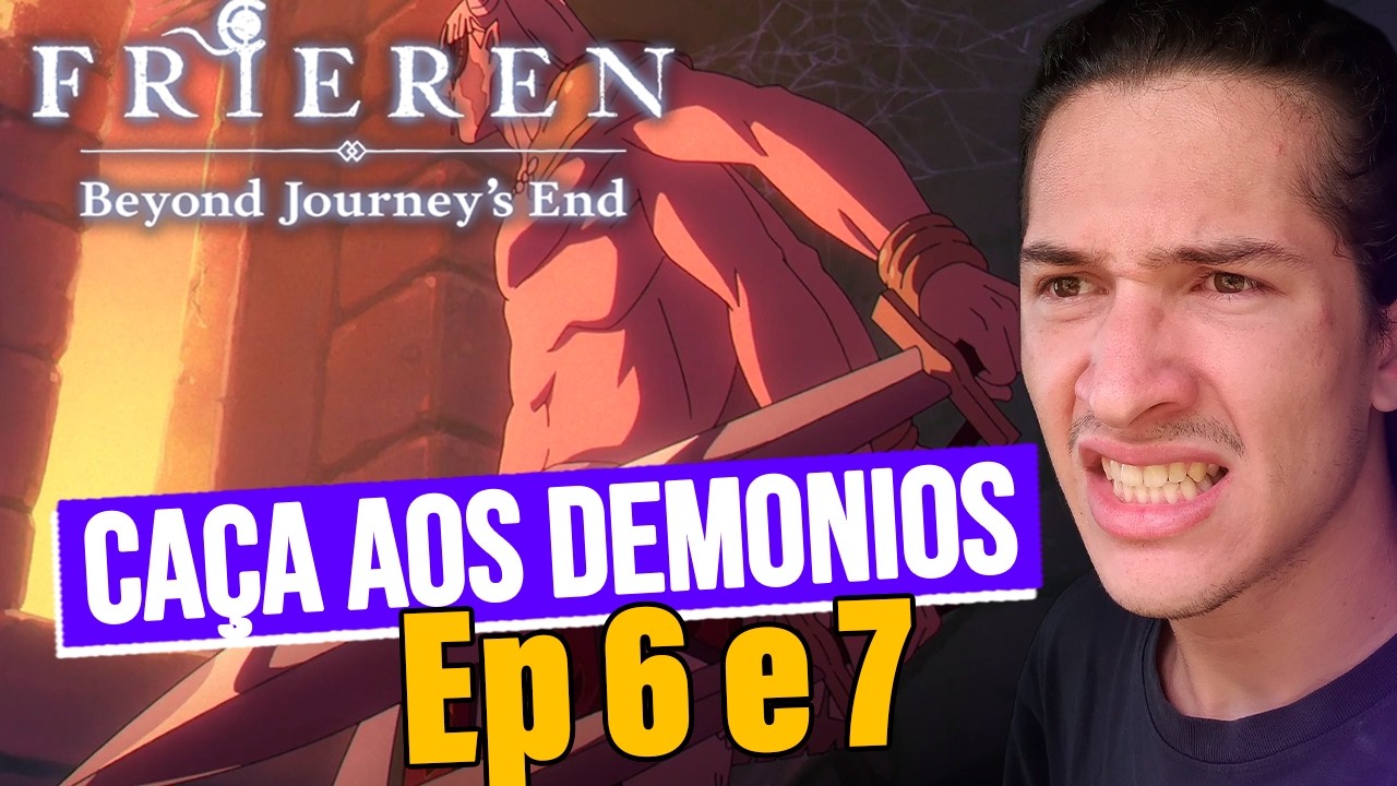 EU AMO FRIEREN | REACT Frieren 2 temporada Ep 6 e 7.