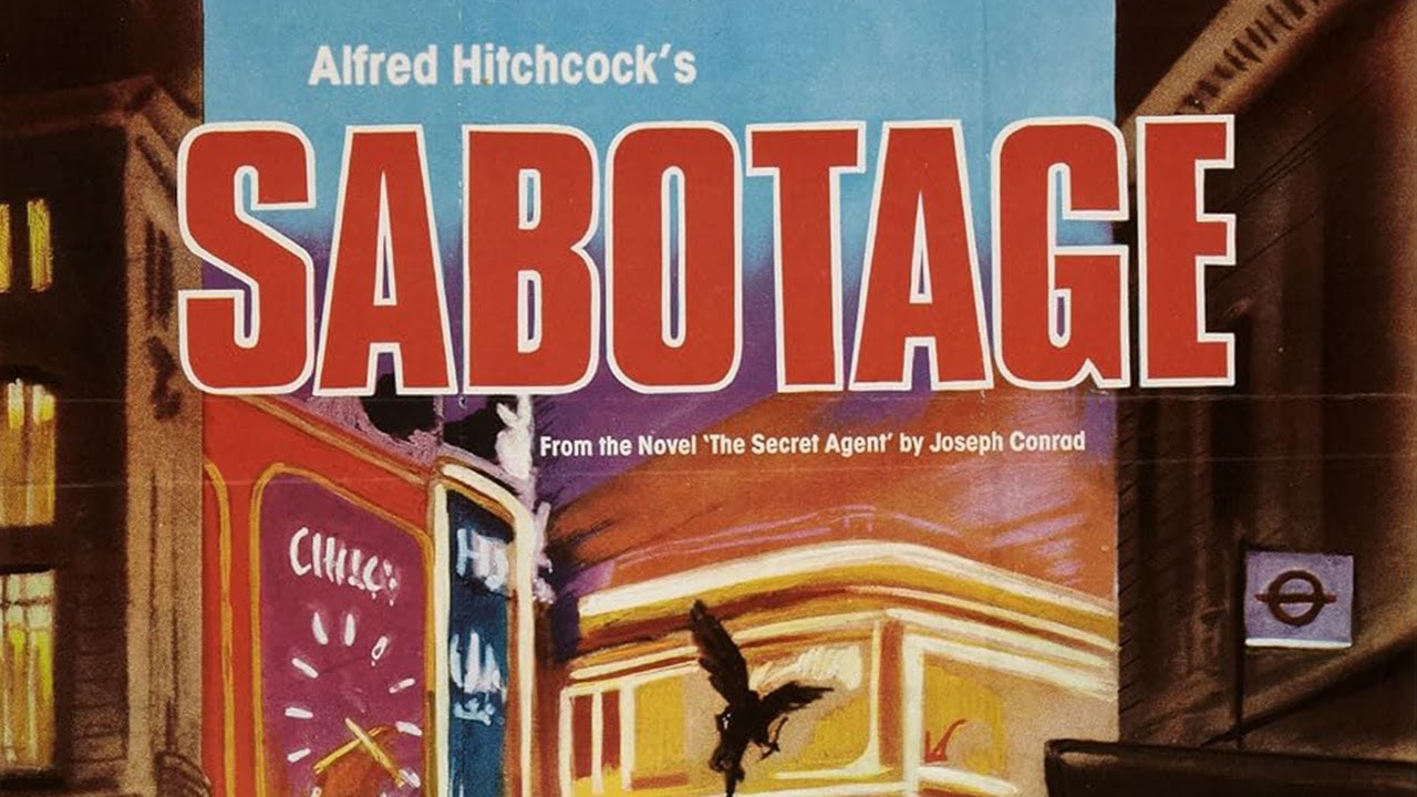Sabotage / La mujer solitaria (1936) Dir. Alfred Hitchcock #movie #película (castellano)