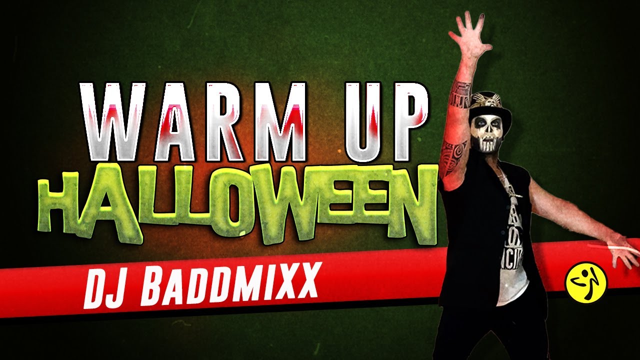 HALLOWEEN WARM UP Zumba | DJ Baddmixx | Zumba Halloween Warm Up | Home Workout