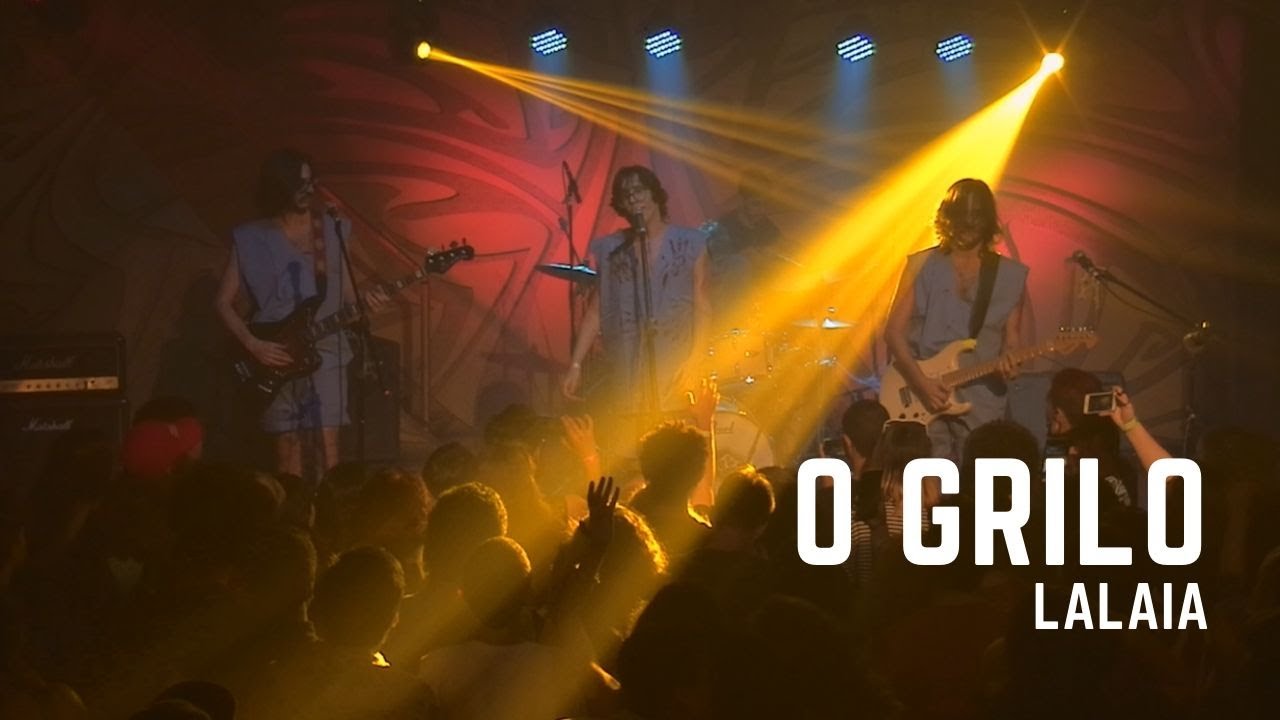 Lalaiá - O Grilo Ao Vivo no Rio Verde