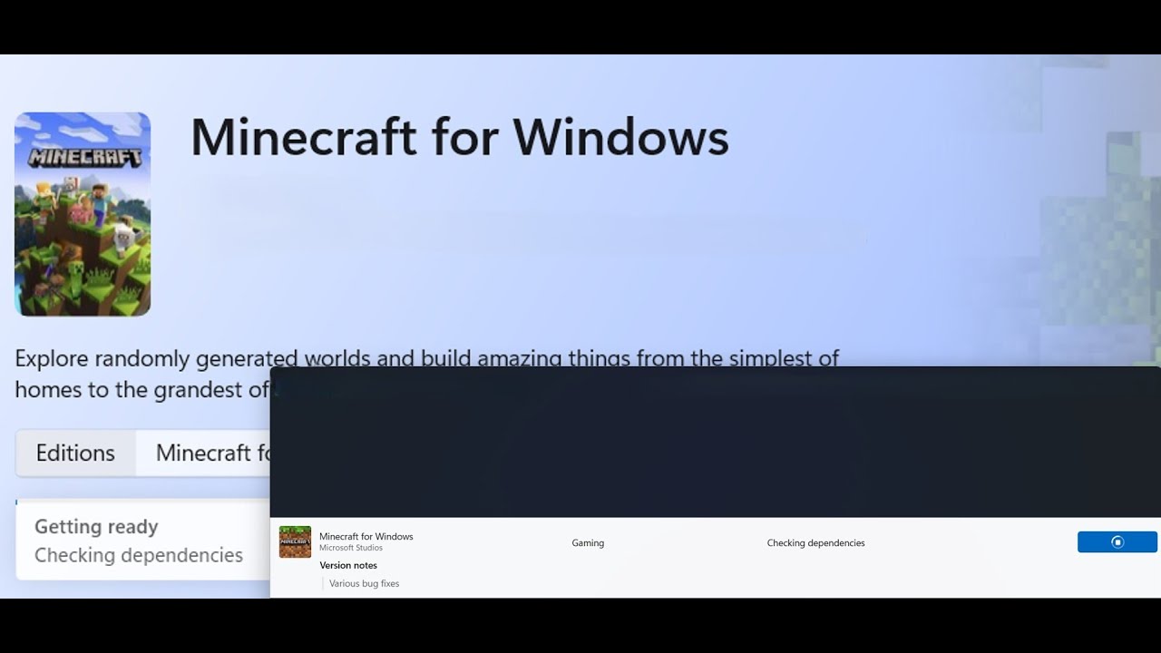 Fix Minecraft Game/Minecraft Launcher Download Stuck On Checking Dependencies On Microsoft Store PC