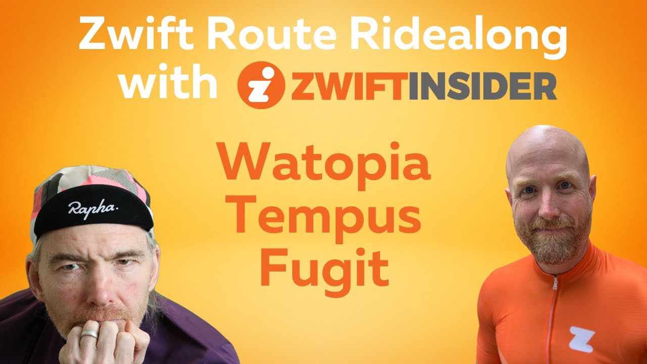 Route Ridealong with Zwift Insider on Tempus Fugit