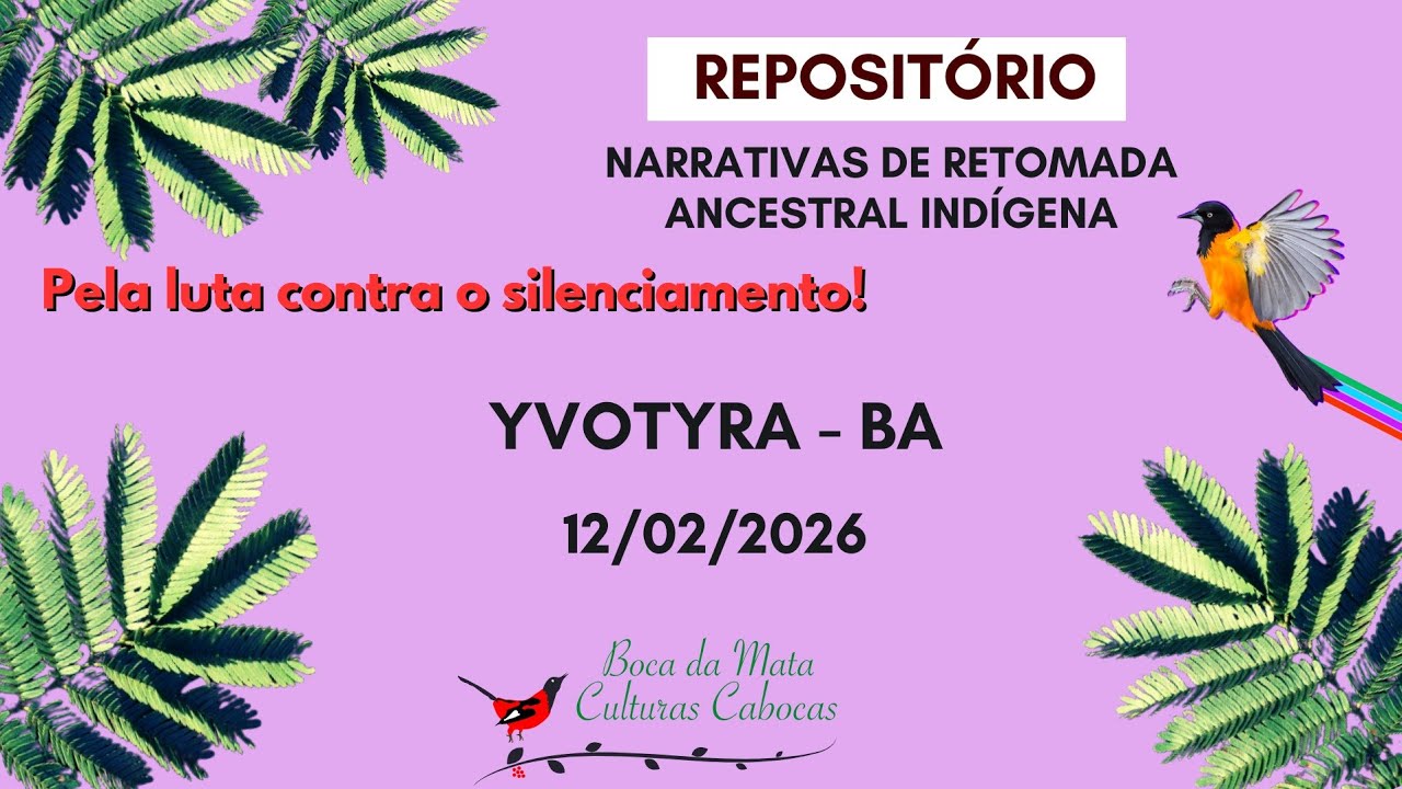 Narrativa de Retomada Ancestral Indígena 