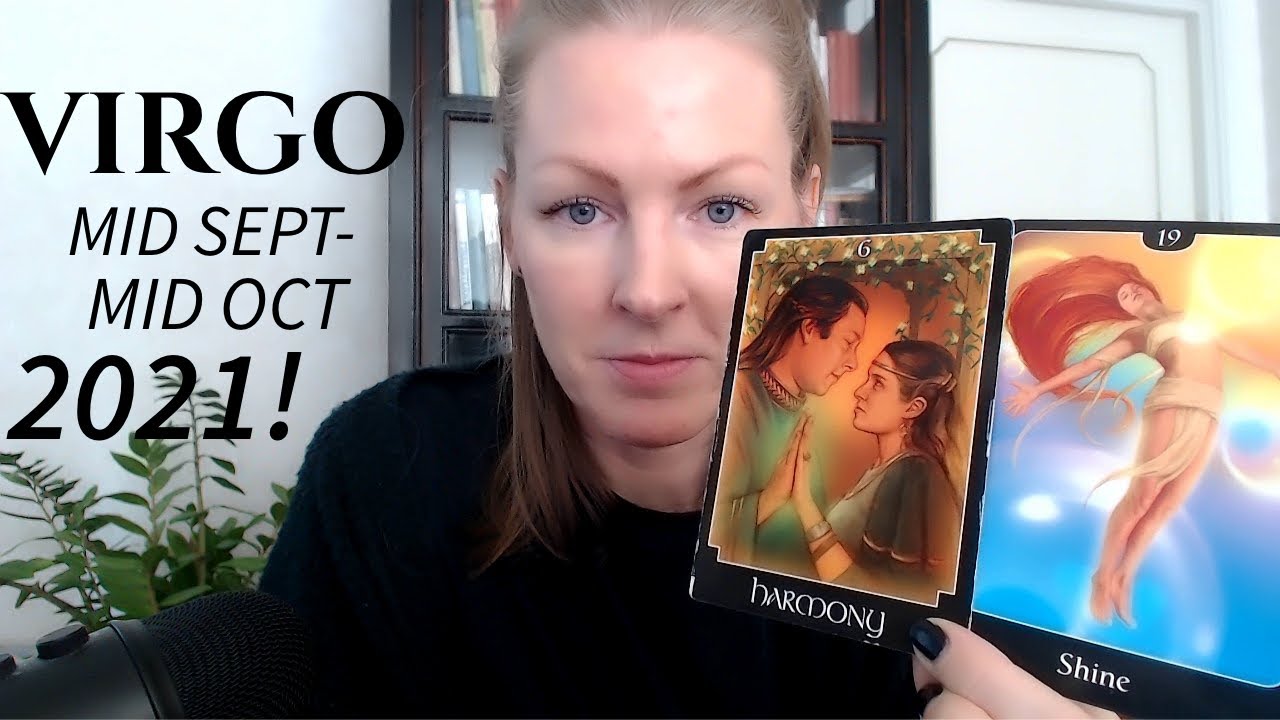 VIRGO - YOUR TIME TO SHINE! - Sept/Oct 2021!