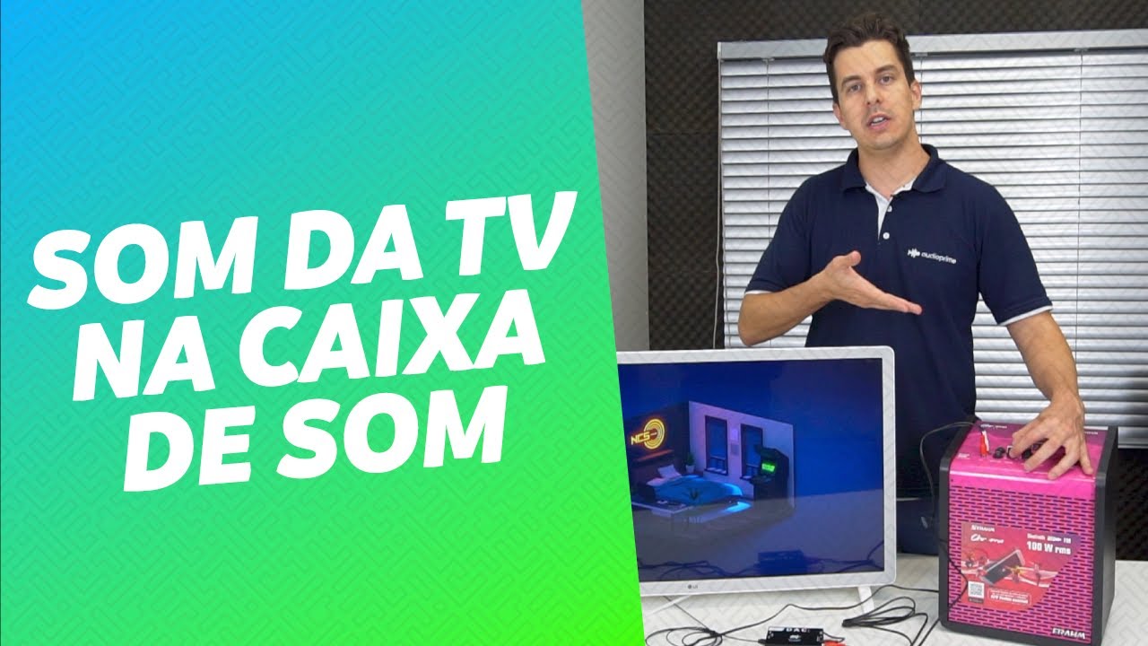 CONFIRA COMO LIGAR CAIXA DE SOM NA TV | AUDIO PRIME