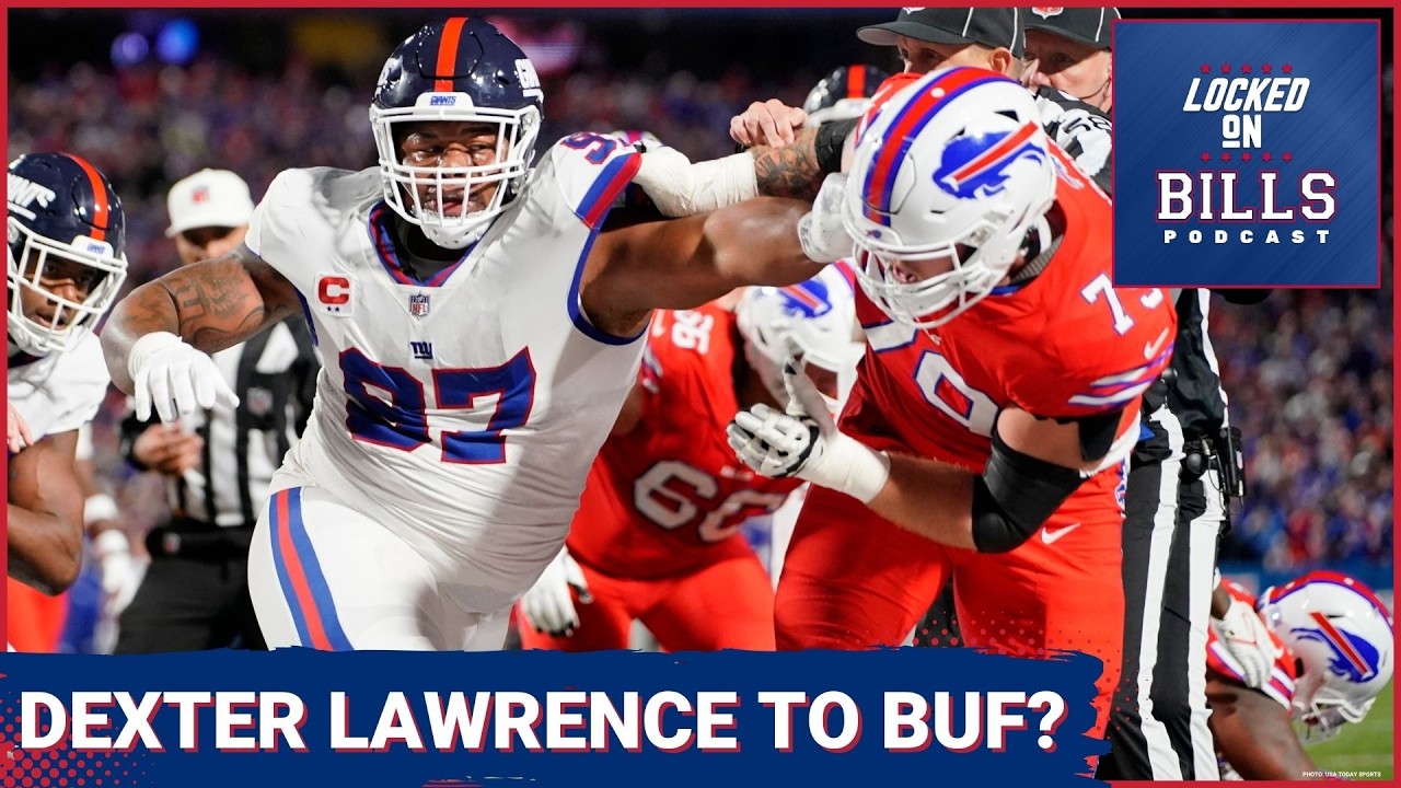 BLOCKBUSTER TRADE?: Buffalo Bills Weigh MOVE for Dexter Lawrence Amid Contract Drama
