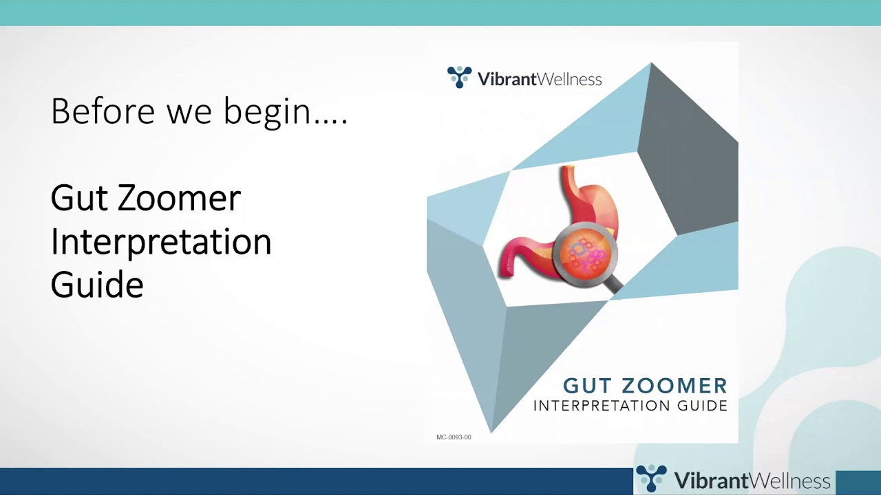 Vibrant Gut Zoomer 3.0 Walk Through