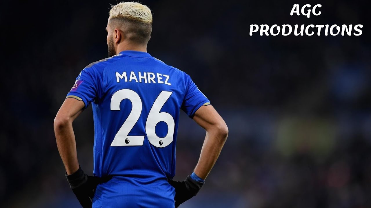 Riyad Mahrez's 48 goals for Leicester City