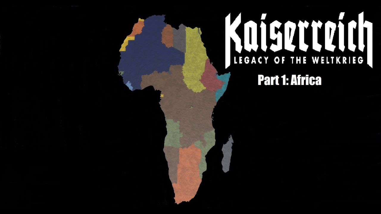 How to Make a Kaiserreich Map Part 1 - Africa