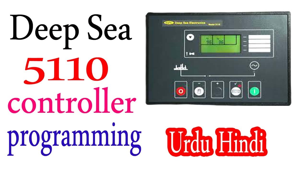 deep sea 5110 controller programming urdu/hindi | deep sea 5110 | electrical professional