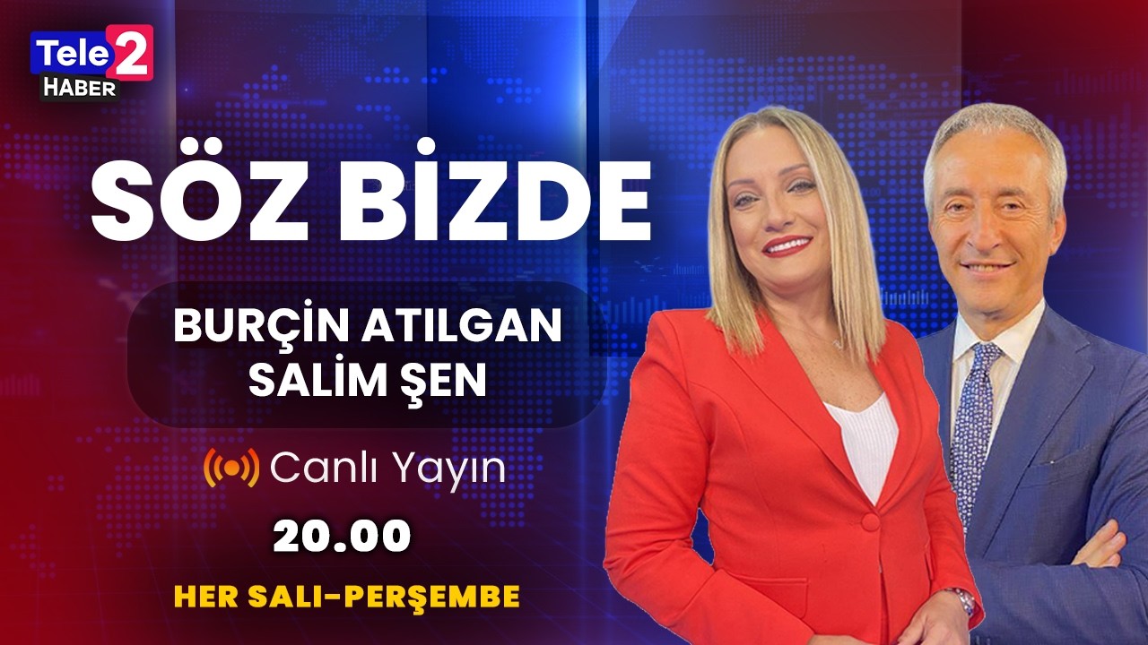#CANLI Bur&ccedil;in Atılgan ve Salim Şen ile S&ouml;z Bizde (5 Mart 2026)
