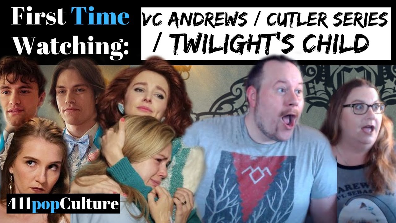 VC Andrews' Twilight's Child | FIRST TIME WATCHING | Reaction