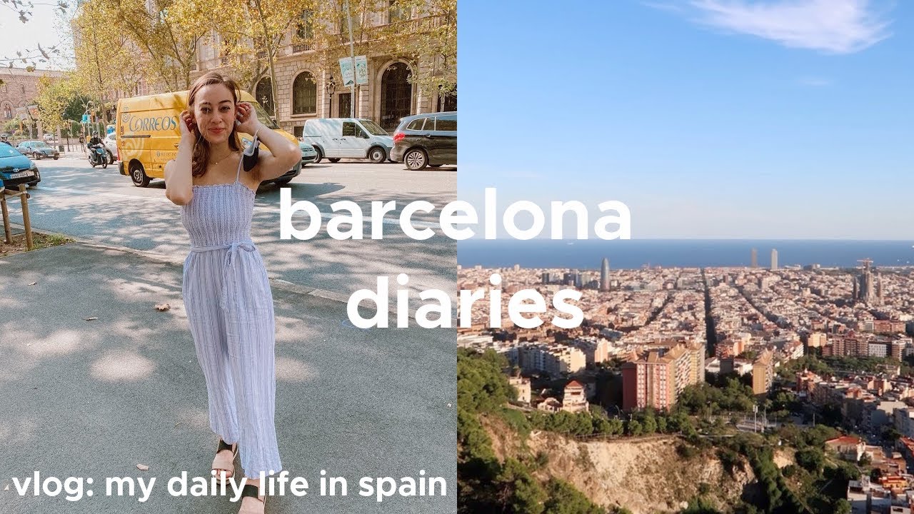 DAY IN MY LIFE IN BARCELONA: Last Days Before Classes Start, Emotional Life Update, Healthy Routines