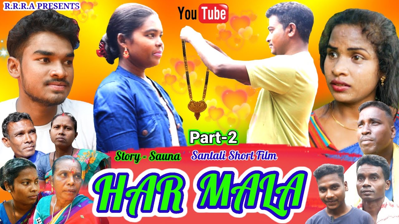 HAR MALA 2 || New Santali Short film 2024 ,