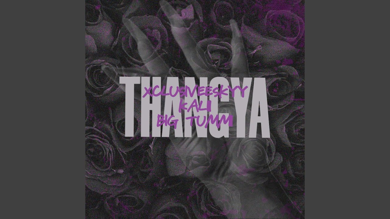 THANGYA (feat. Big Tummi & Thee China Doll) (Remix)