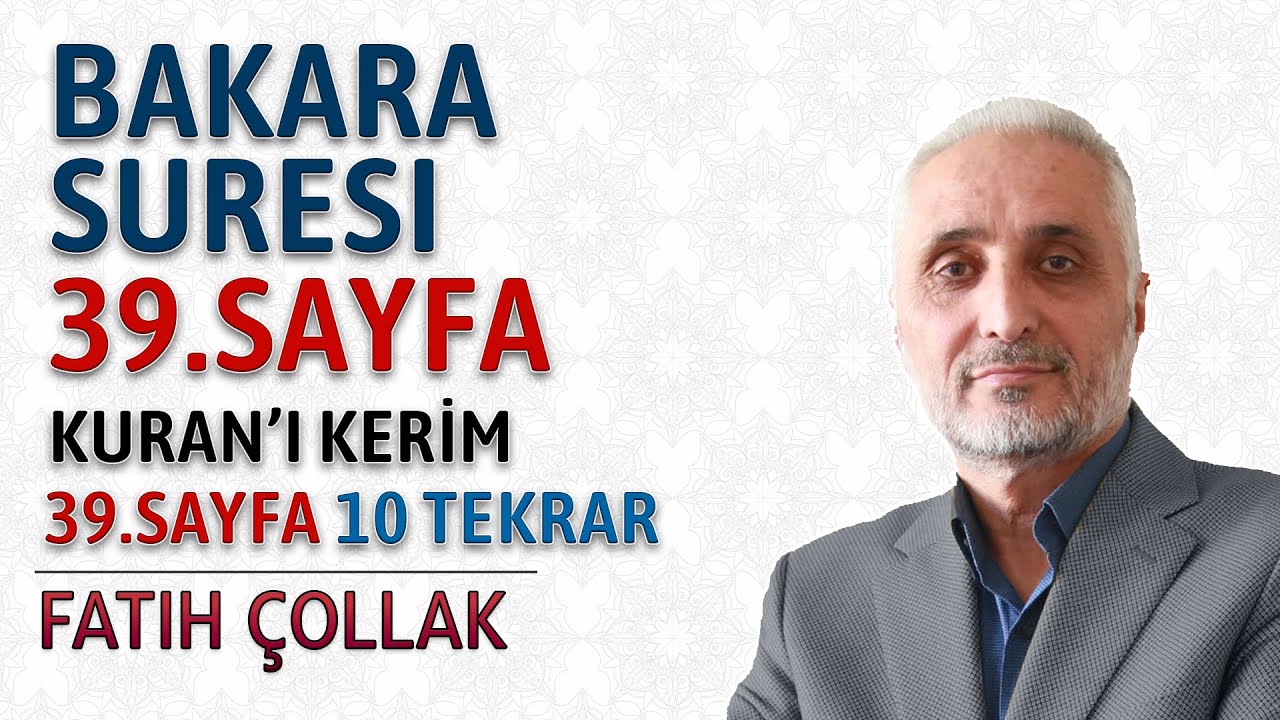 Bakara suresi 39.sayfa dinle ve oku Fatih Çollak (Bakara suresi 246 248) Kuranı Kerim 39.sayfa