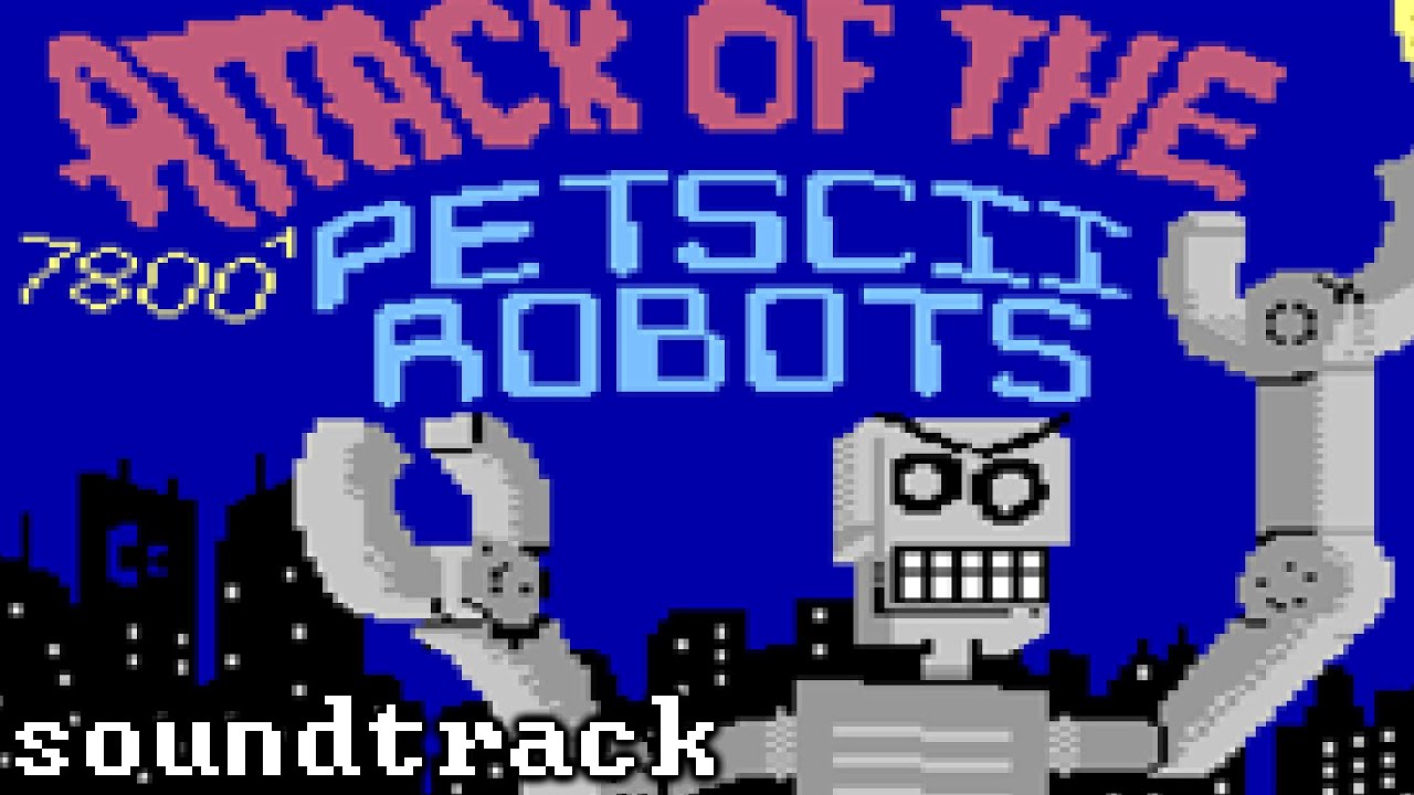 Attack of the PETSCII Robots (Atari 7800) - Original Soundtrack