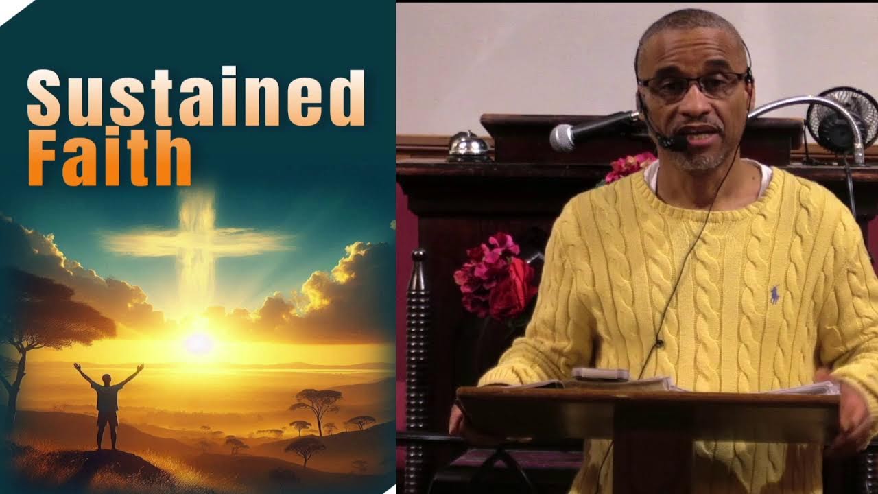 Sustained Faith