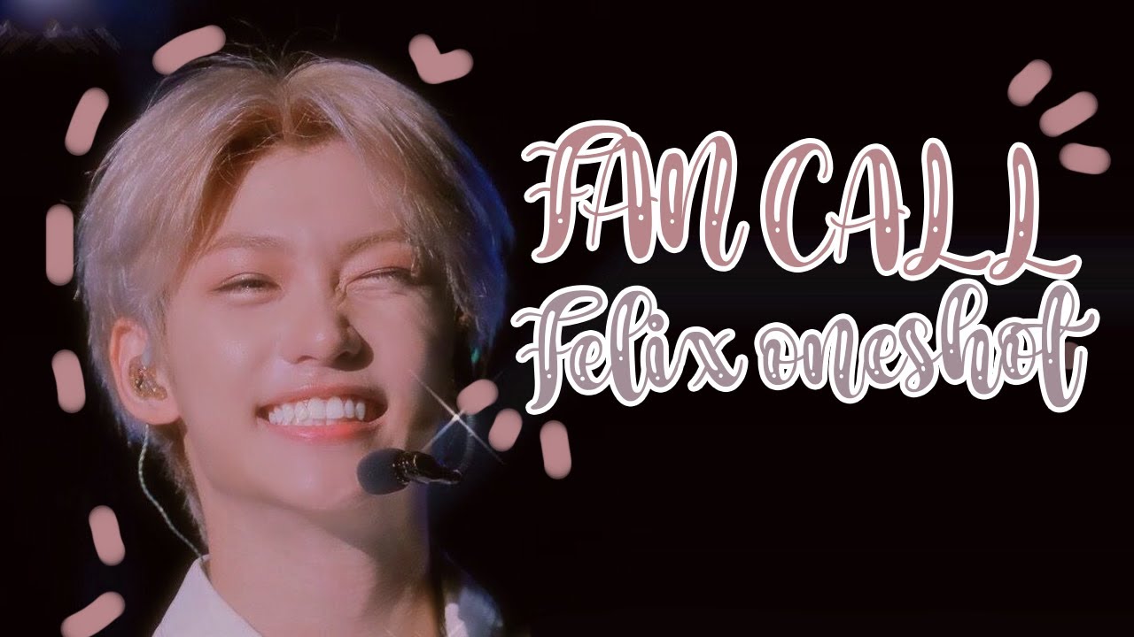 【﻿Ｆａｎ　Ｃａｌｌ】 | ＳｔｒａｙＫｉｄｓ Ｆｅｌｉｘ ＯＮＥＳＨＯＴ