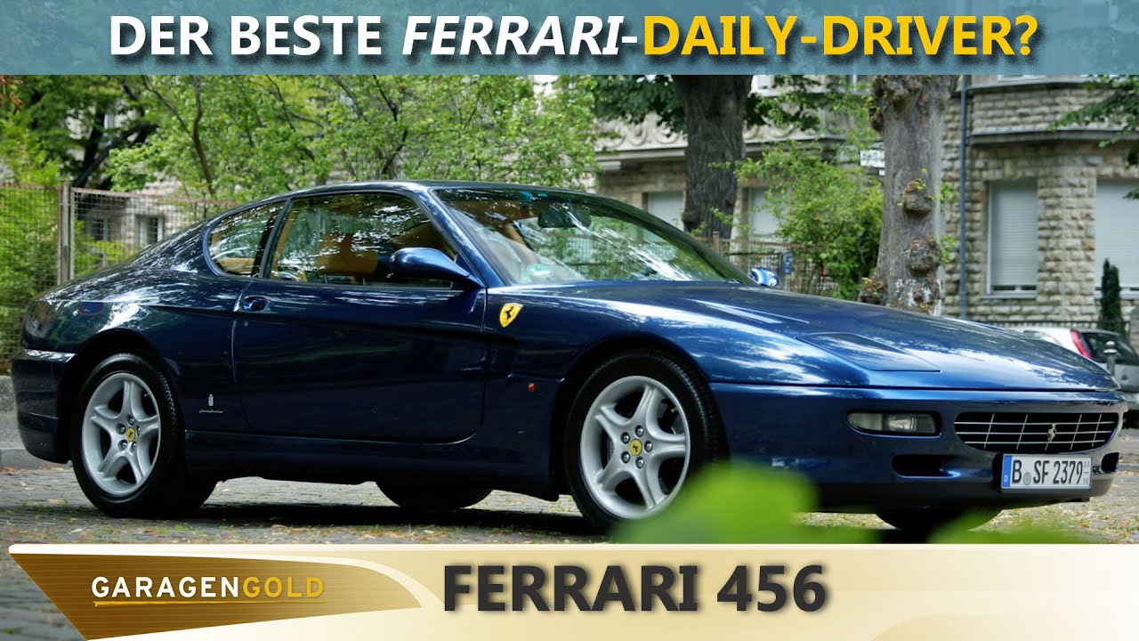 Der beste Ferrari-Daily-Driver? Garagengold Ferrari 456 von Prinz Pi