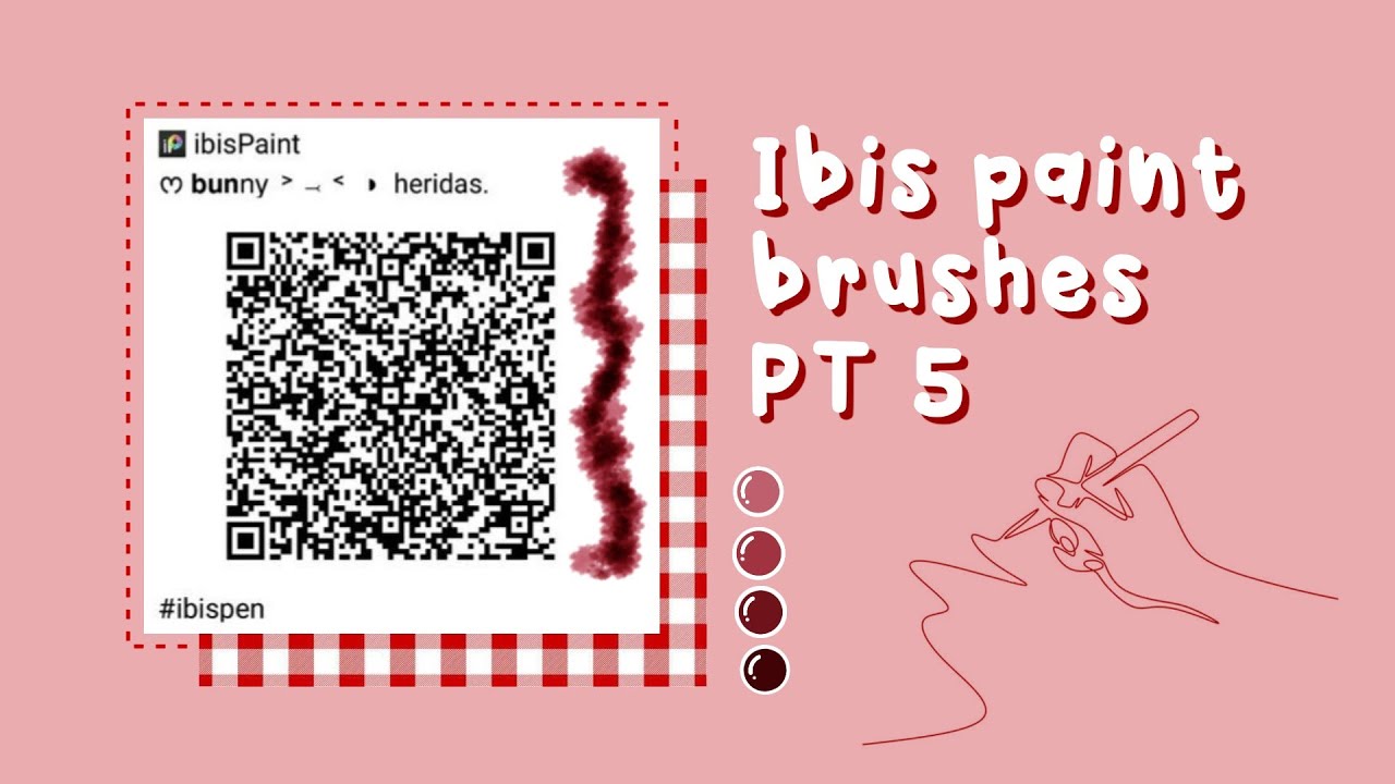 Ibis paint brushes qr codes (w/ samples) || PT 5