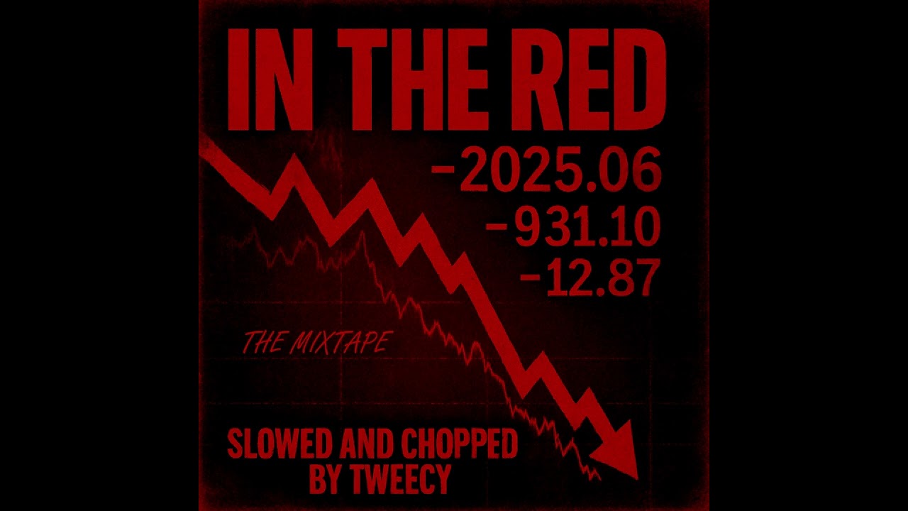 IN THE RED - The Mixtape Slowed & Tho'ed by Tweecy - Full