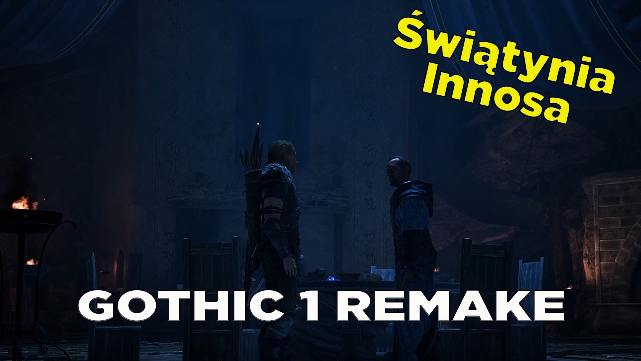 Gothic 1 Remake: Świątynia Innosa