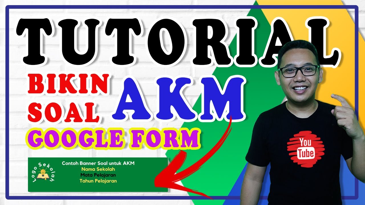 Tutorial Google Form membuat Soal AKM dengan Mudah