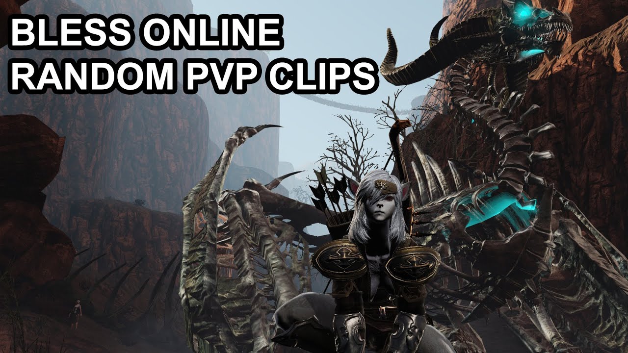 Bless Online PK Open World Faction Ganks and Random PvP