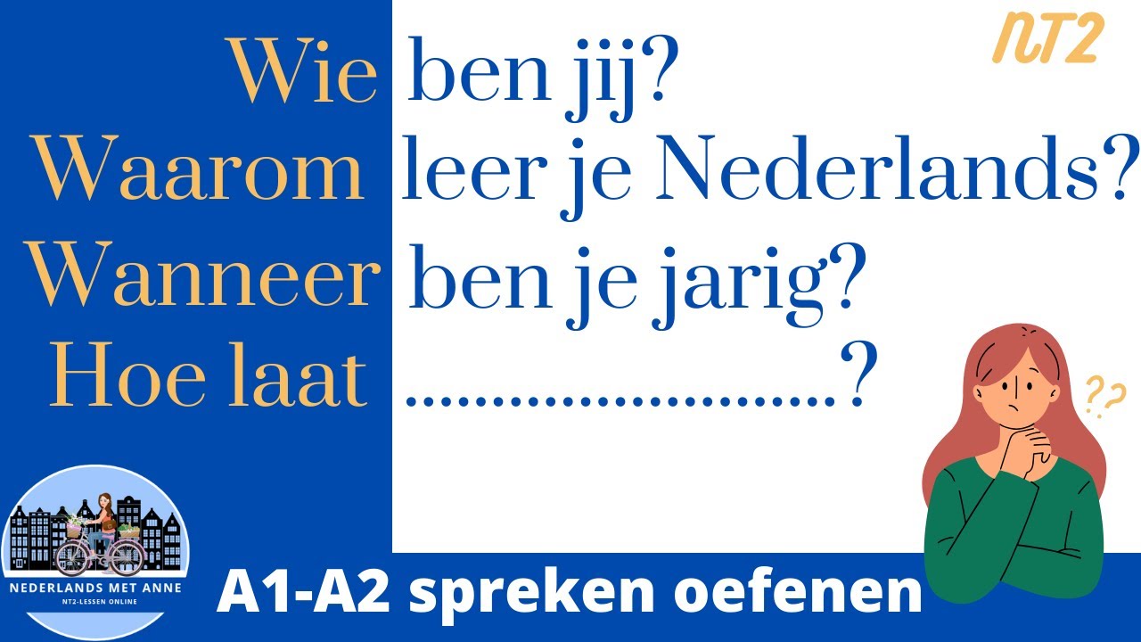 🗣Oefenen met spreken A1-A2 (NT2) (Speak Dutch: beginners)