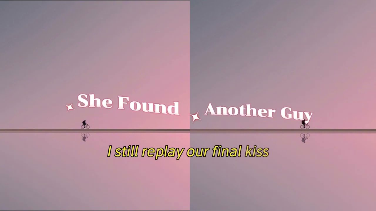 She Found Another Guy -lyrics -midnightvibes-9