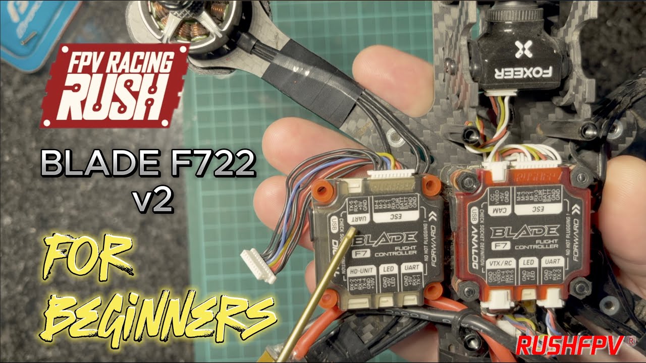 RUSHFPV Blade F722 V2 Setup &ndash; Easy Guide! for beginners ⚙️🚁
