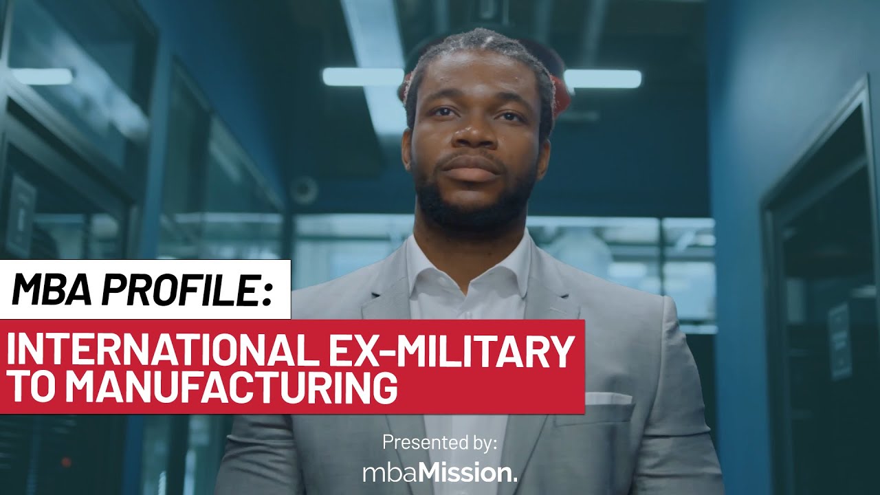 MBA Profile Review: International Military Manager